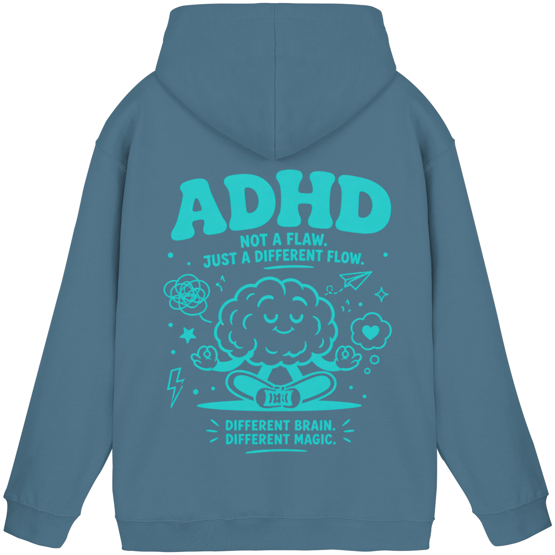 ADHD - Not a flaw. Just a different flow. Hoodie