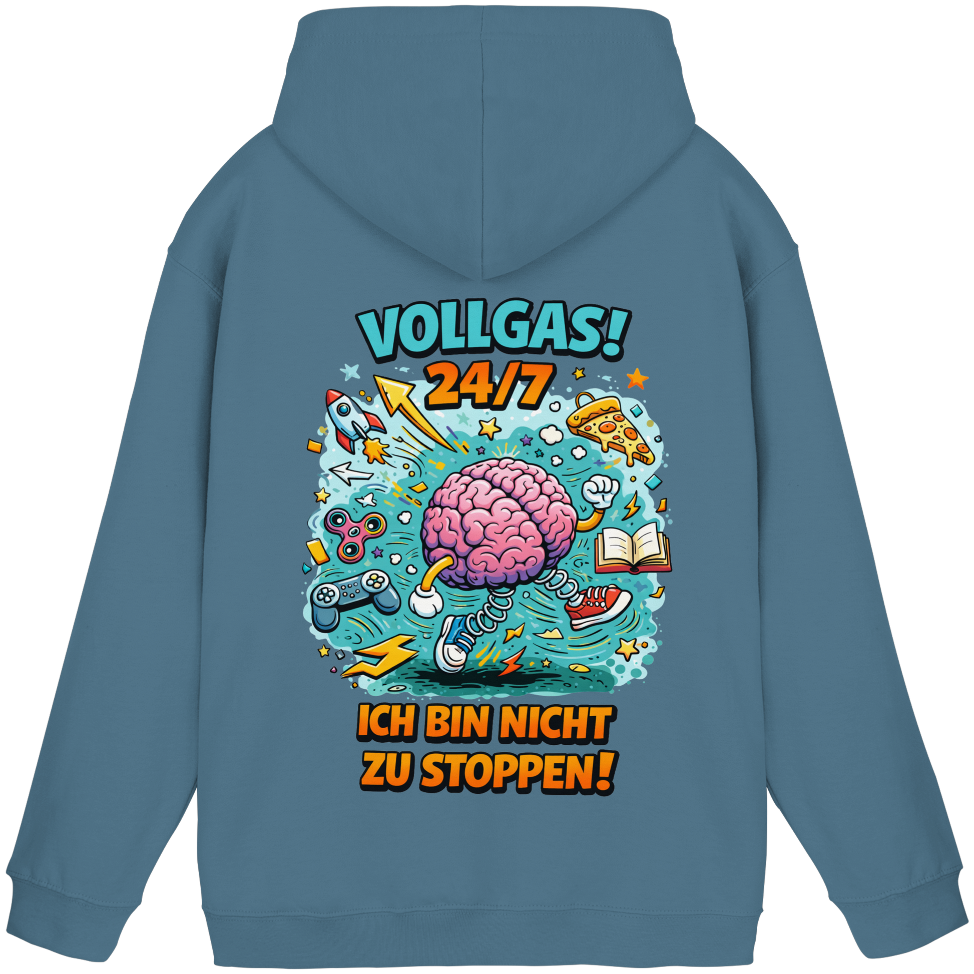 Vollgas 24/7 - Ich bin nicht zu stoppen! Hoodie