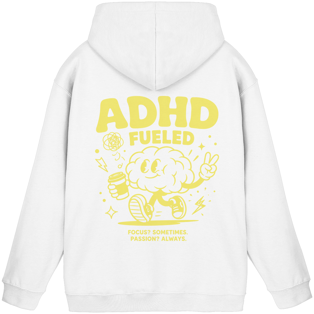 ADHD FUELED  Hoodie