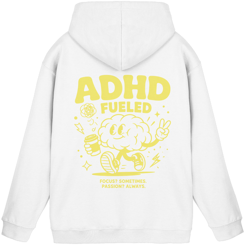 ADHD FUELED  Hoodie