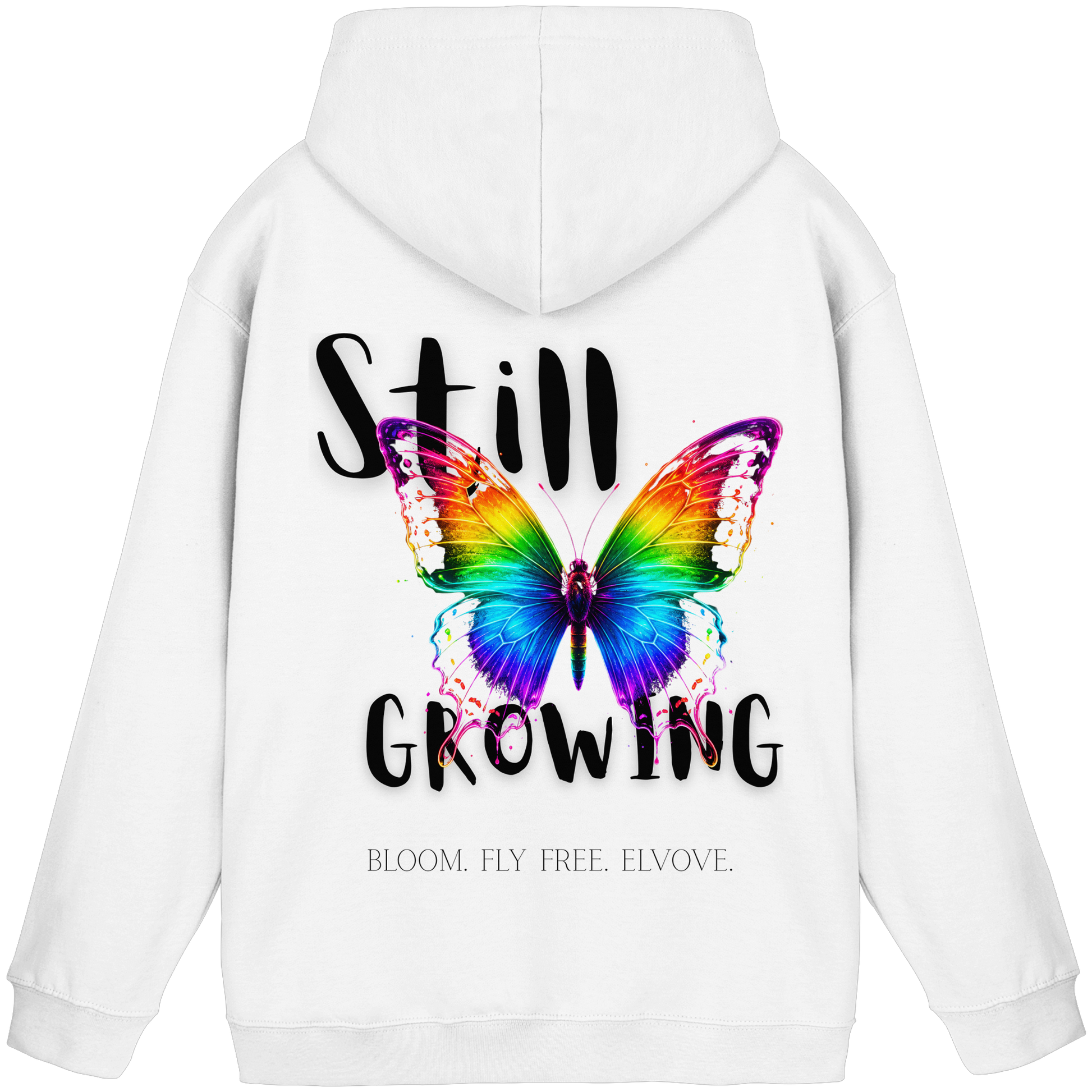Still Growing Hoodie