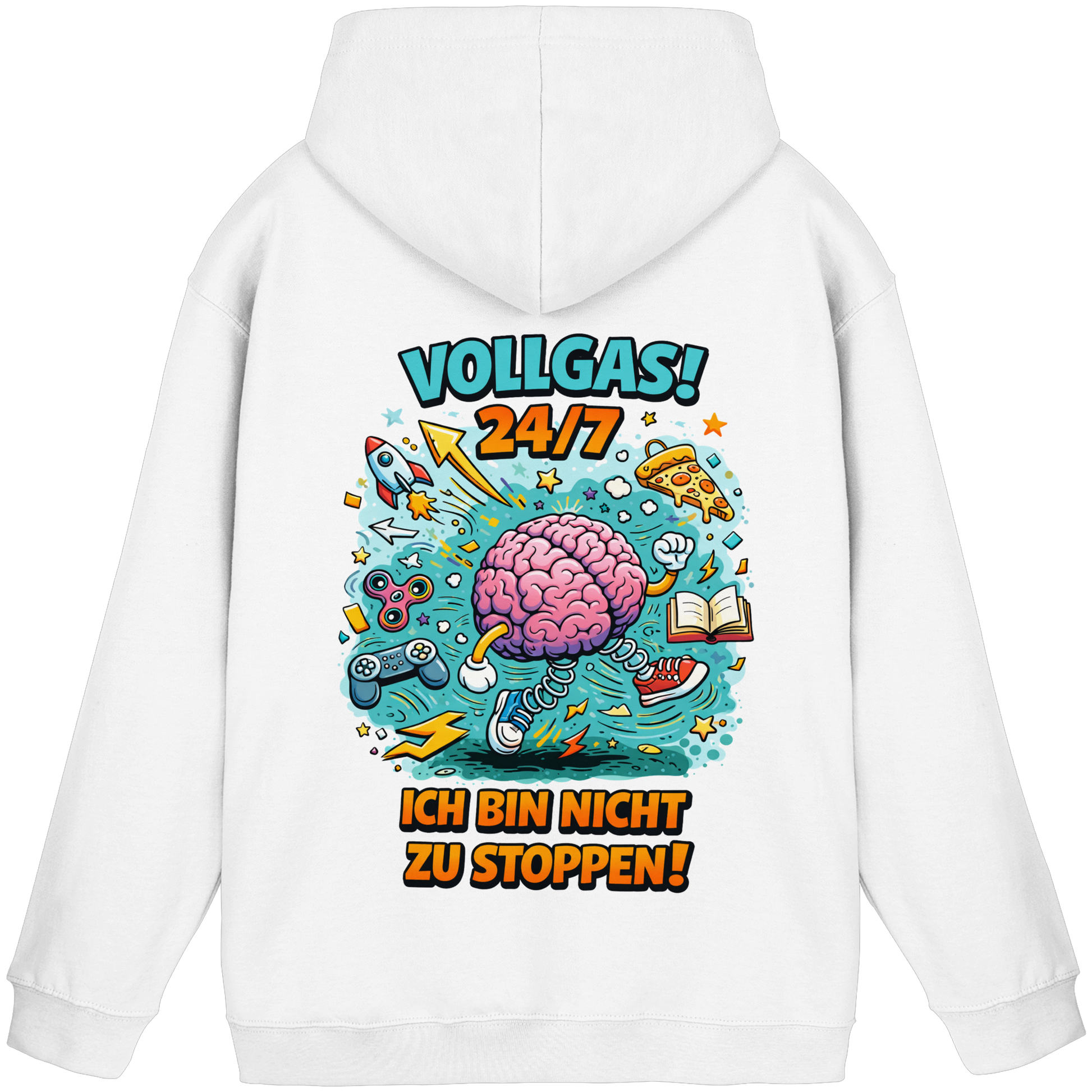 Vollgas 24/7 - Ich bin nicht zu stoppen! Hoodie