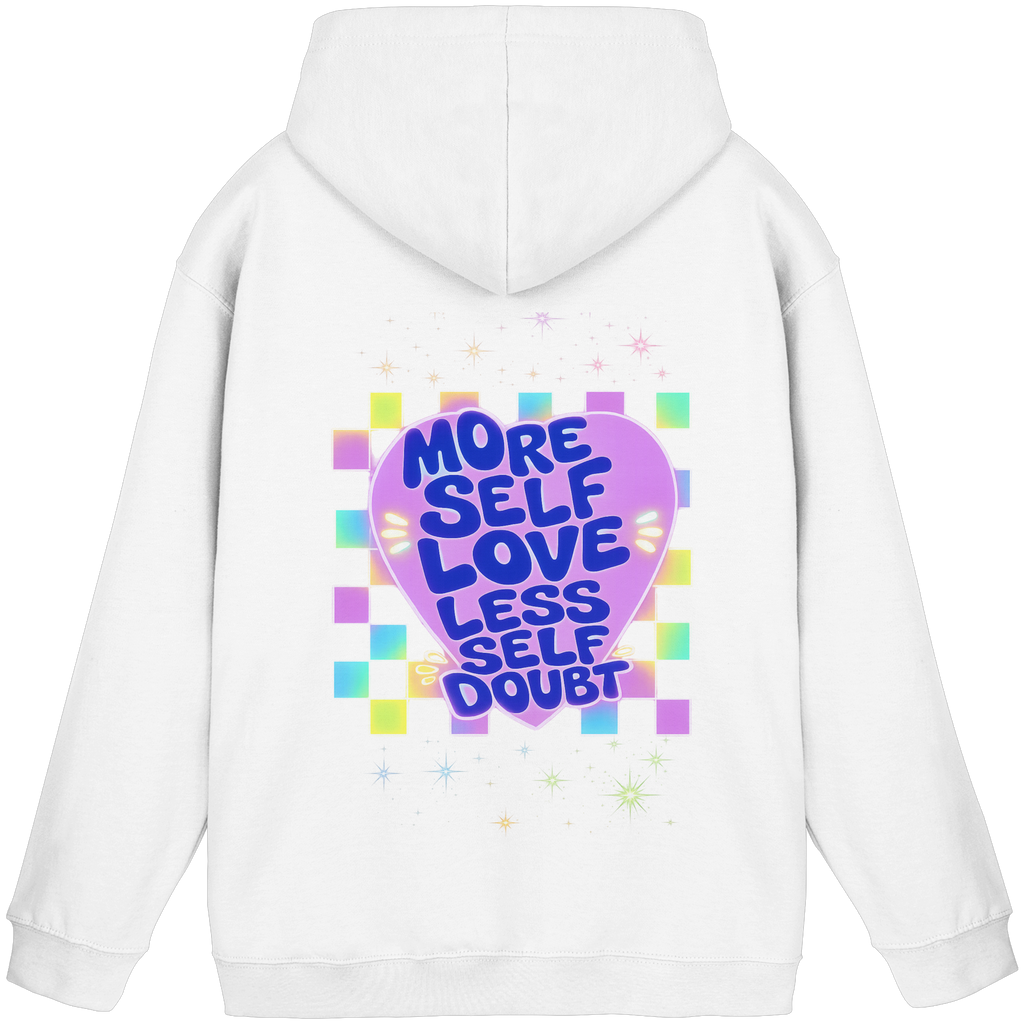 More selflove less self-doubt Hoodie
