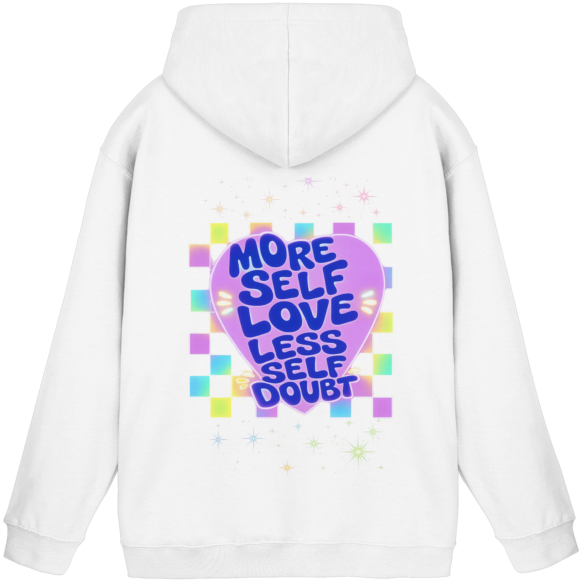 More selflove less self-doubt Hoodie