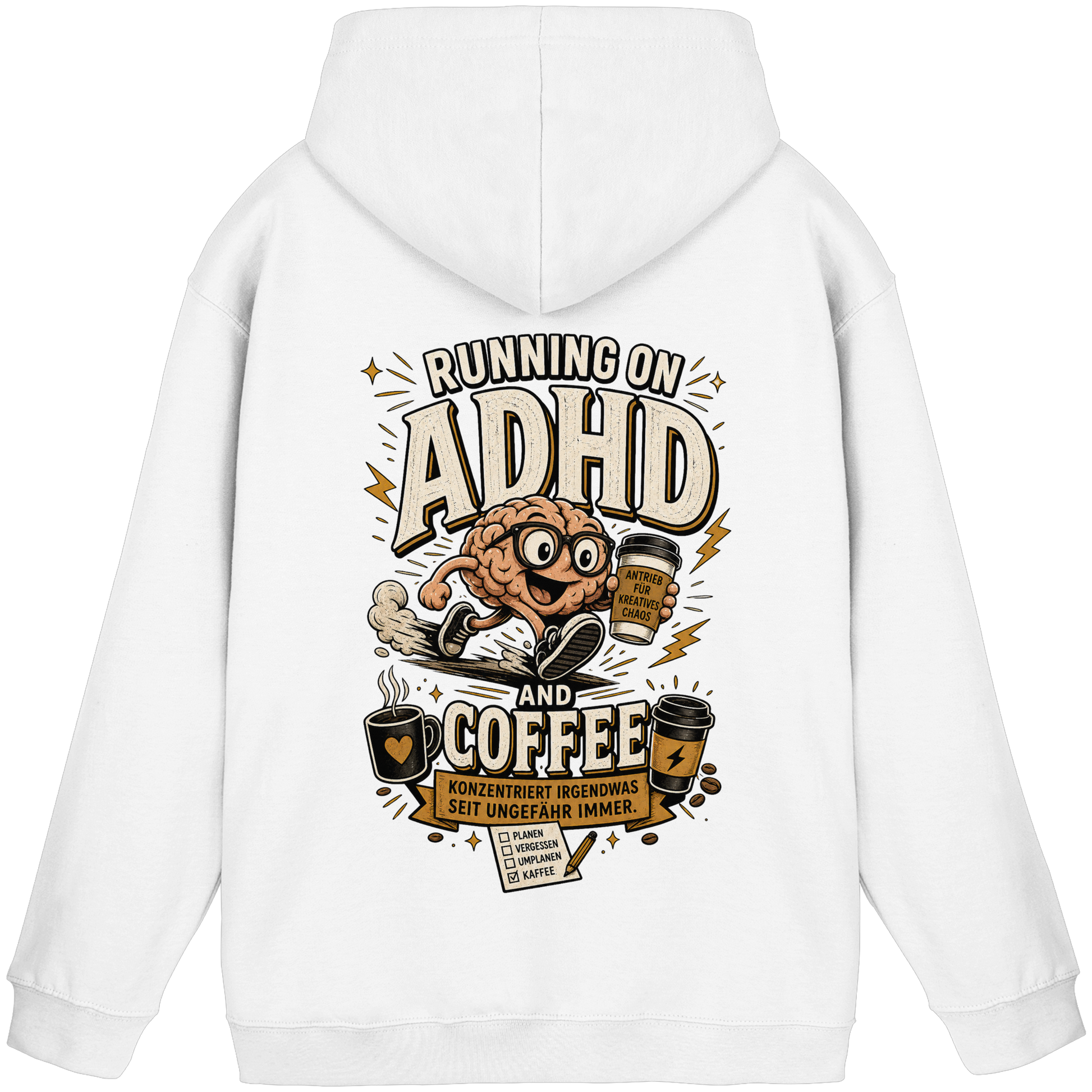Running on ADHD & coffee Hoodie
