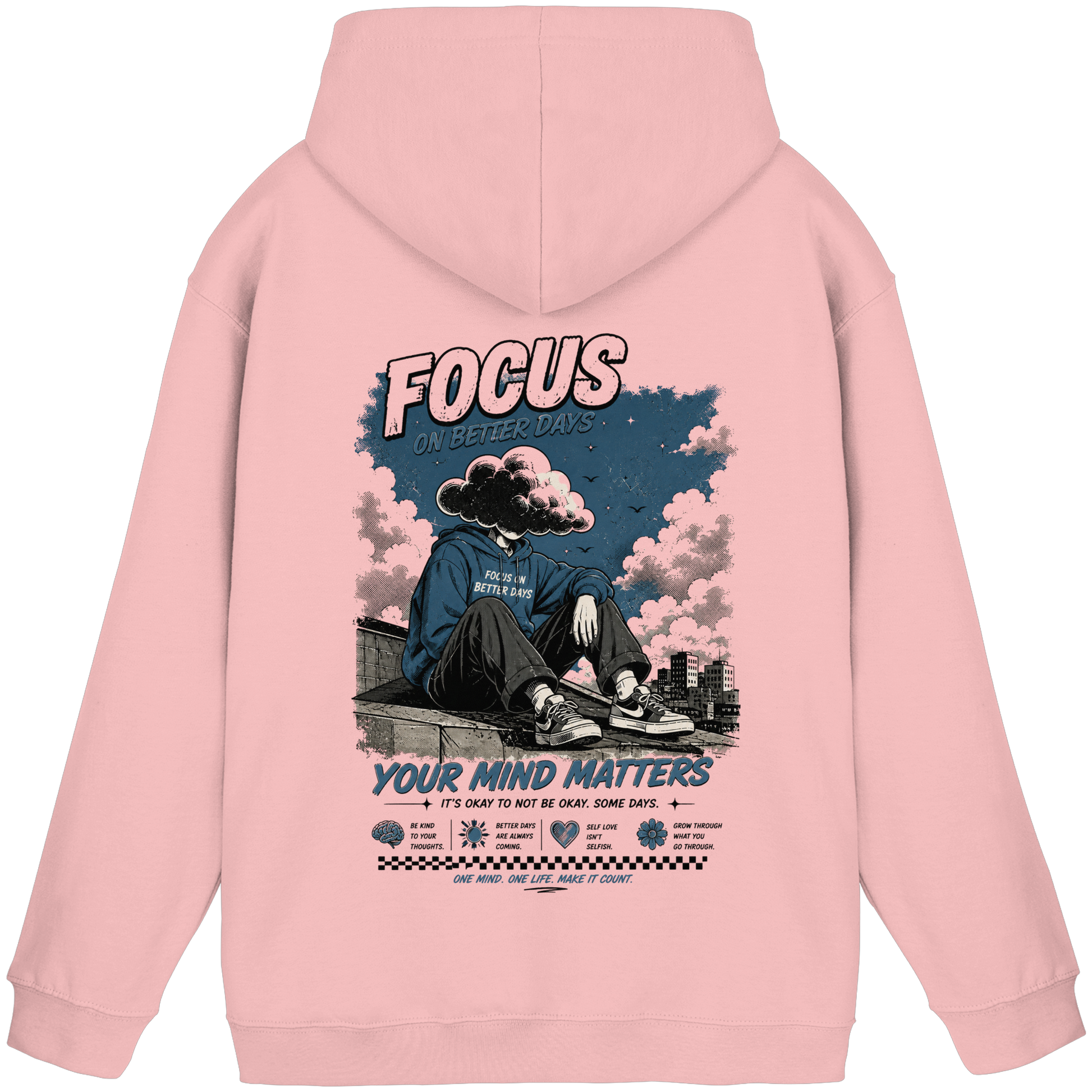 Focus on better days Hoodie