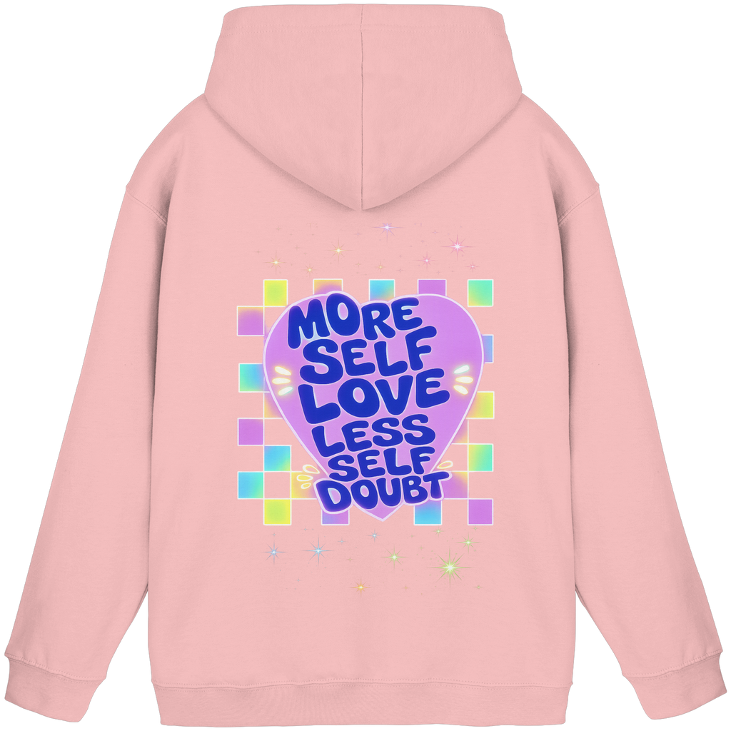 More selflove less self-doubt Hoodie