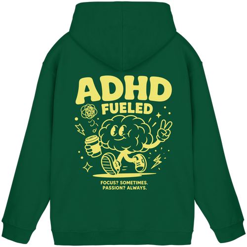 ADHD FUELED  Hoodie