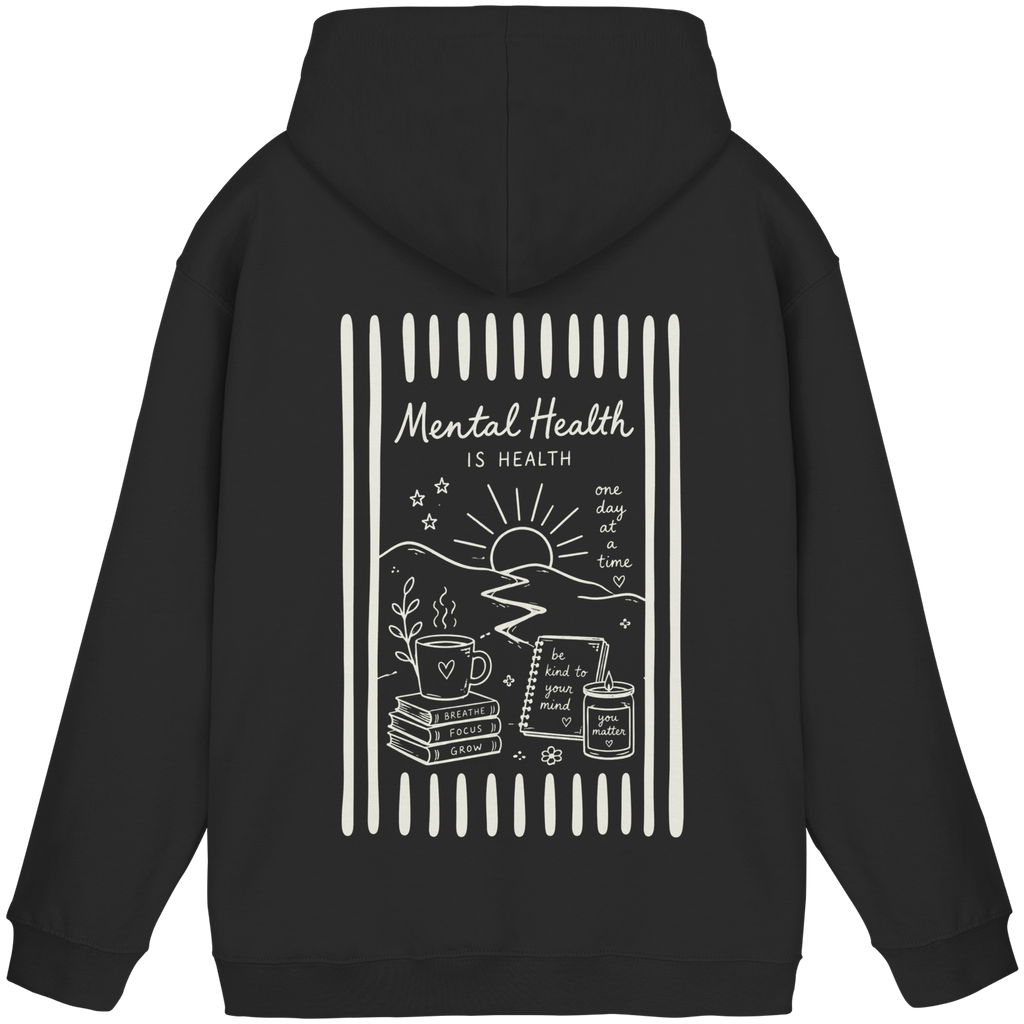 Mental Health Is Health Hoodie