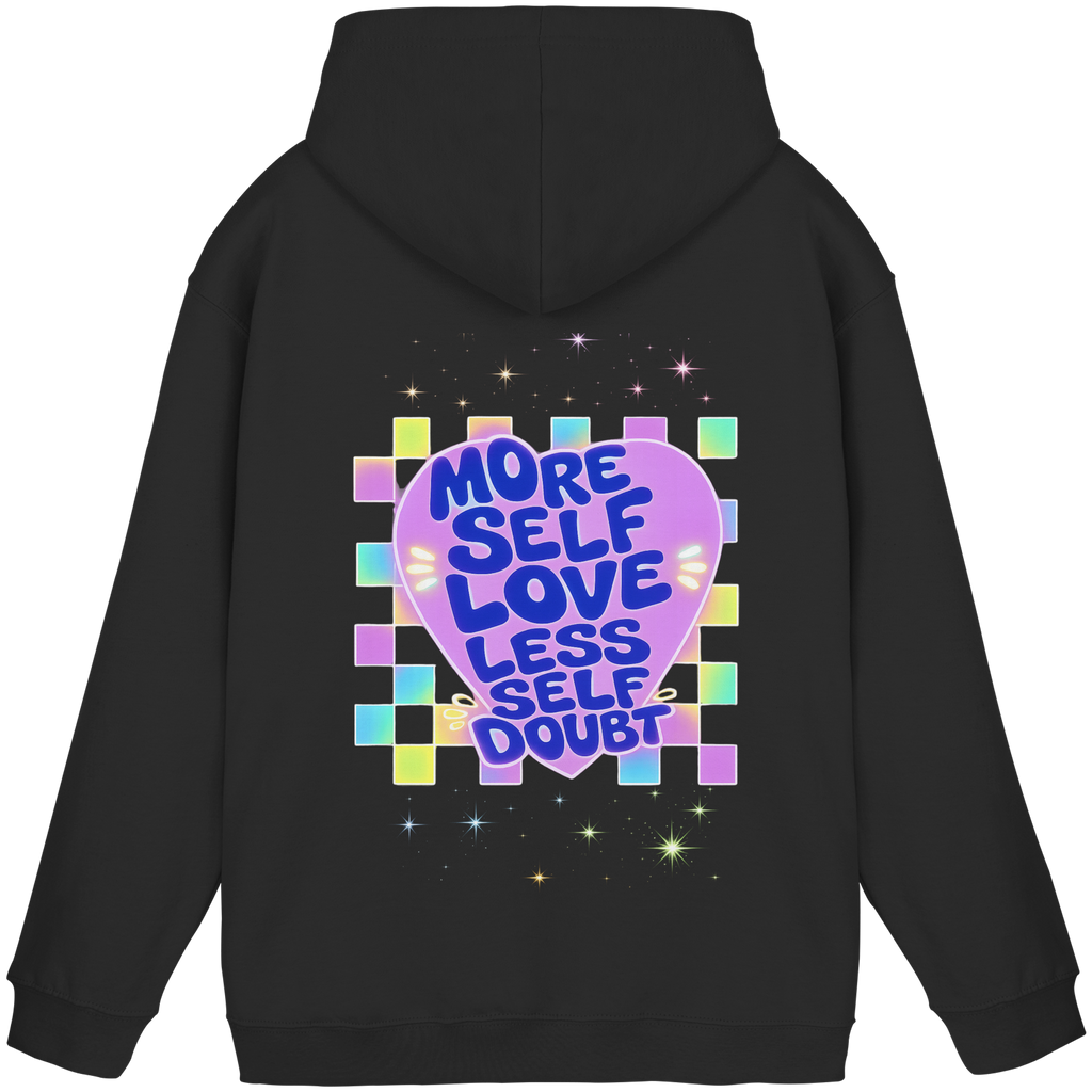 More selflove less self-doubt Hoodie