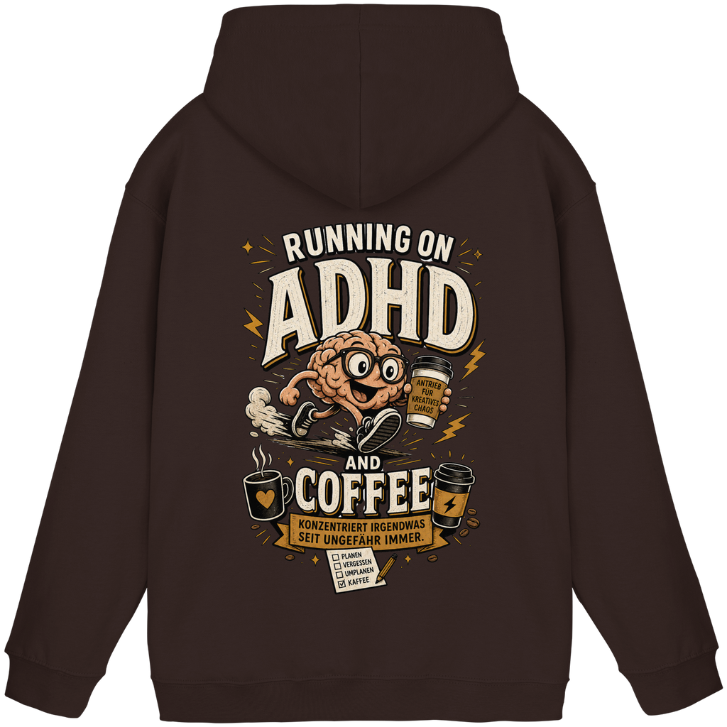 Running on ADHD & coffee Hoodie