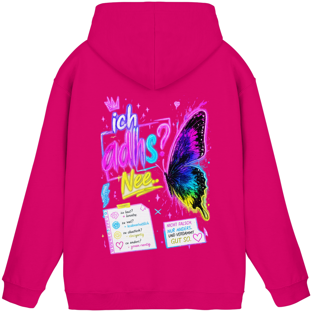 Ich adhs? Nee.. Hoodie