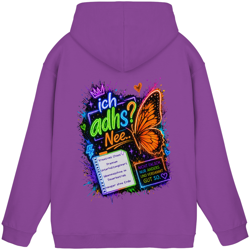 Ich ADHS? Nee… Hoodie mit buntem Statement