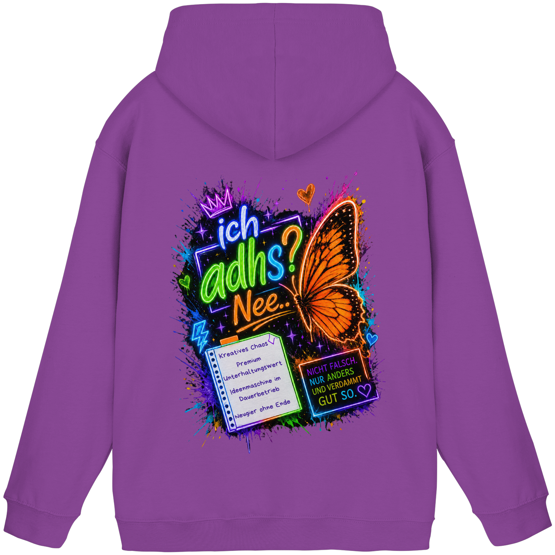Ich ADHS? Nee… Hoodie mit buntem Statement