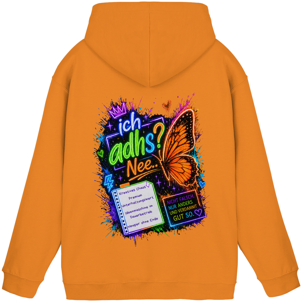 Ich ADHS? Nee… Hoodie mit buntem Statement