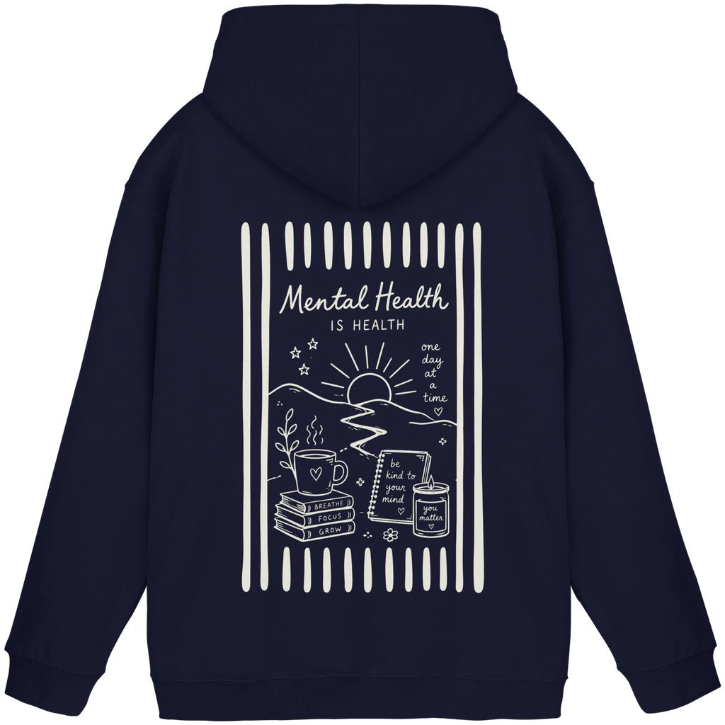 Mental Health Is Health Hoodie