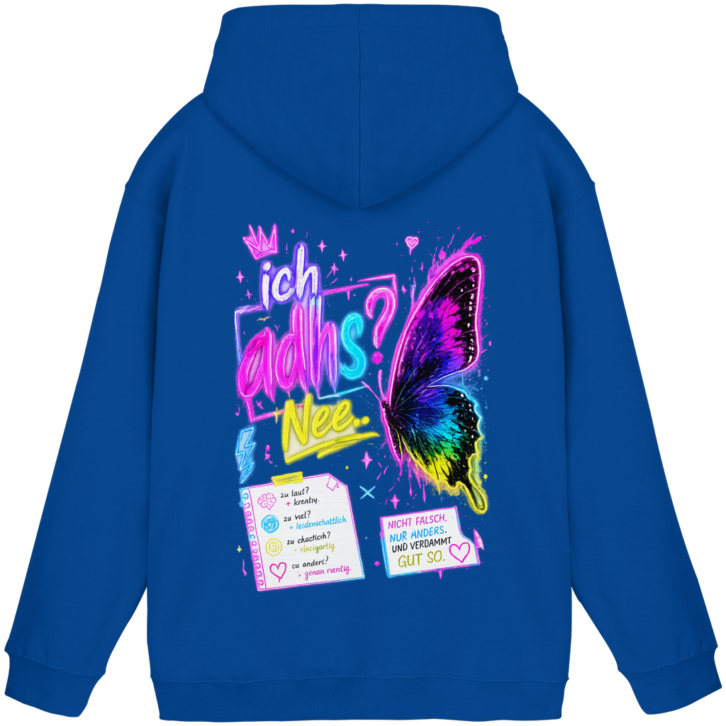 Ich adhs? Nee.. Hoodie
