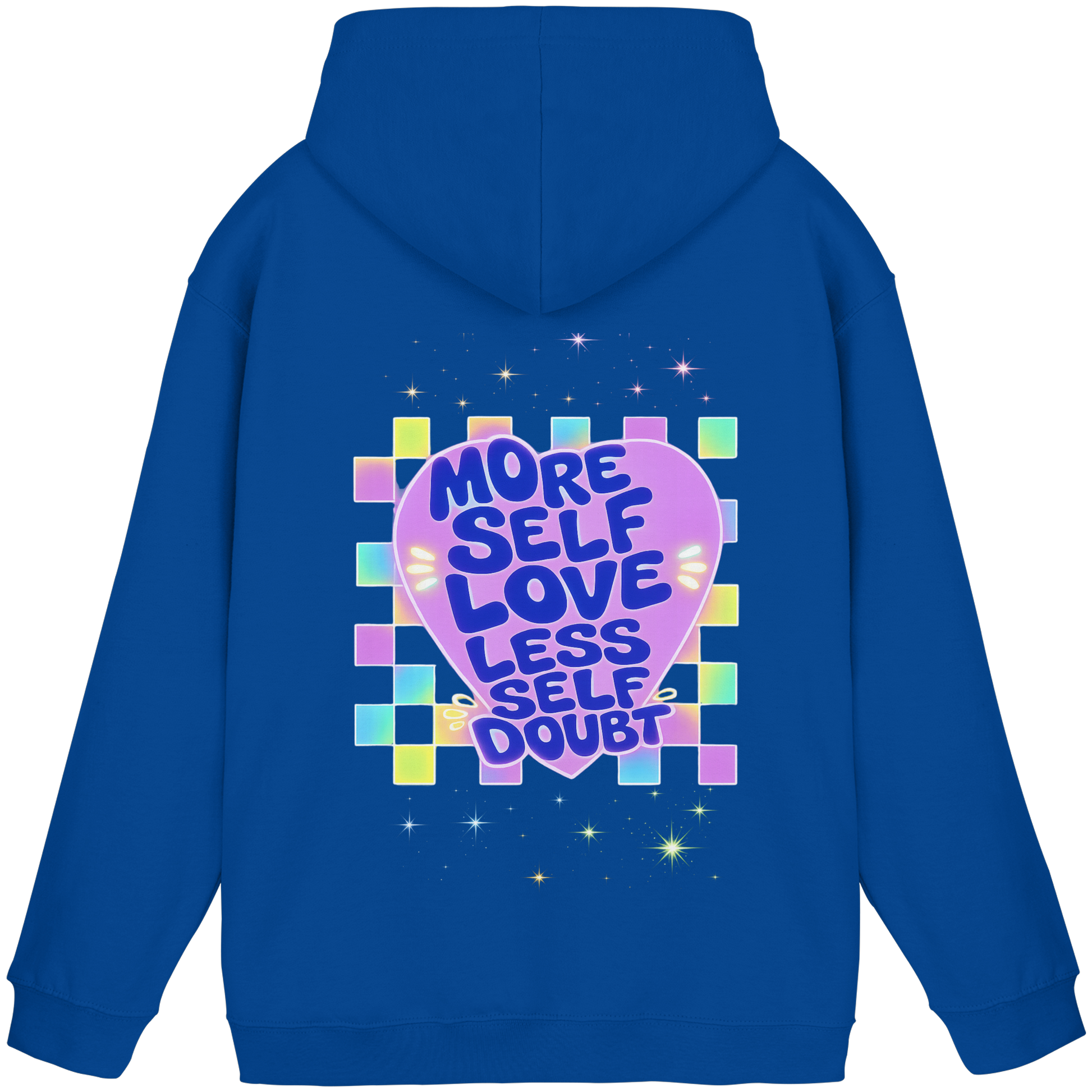 More selflove less self-doubt Hoodie