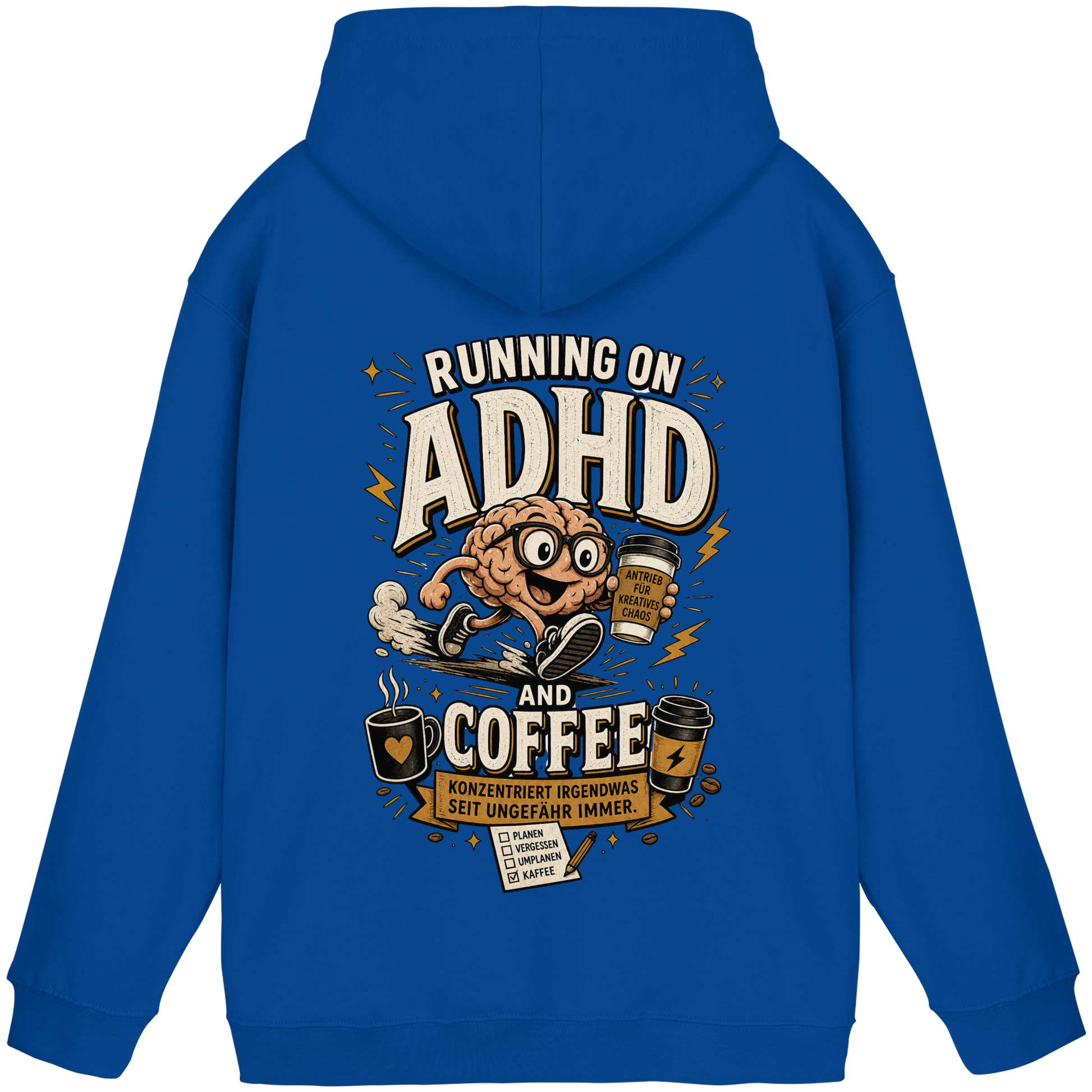 Running on ADHD & coffee Hoodie