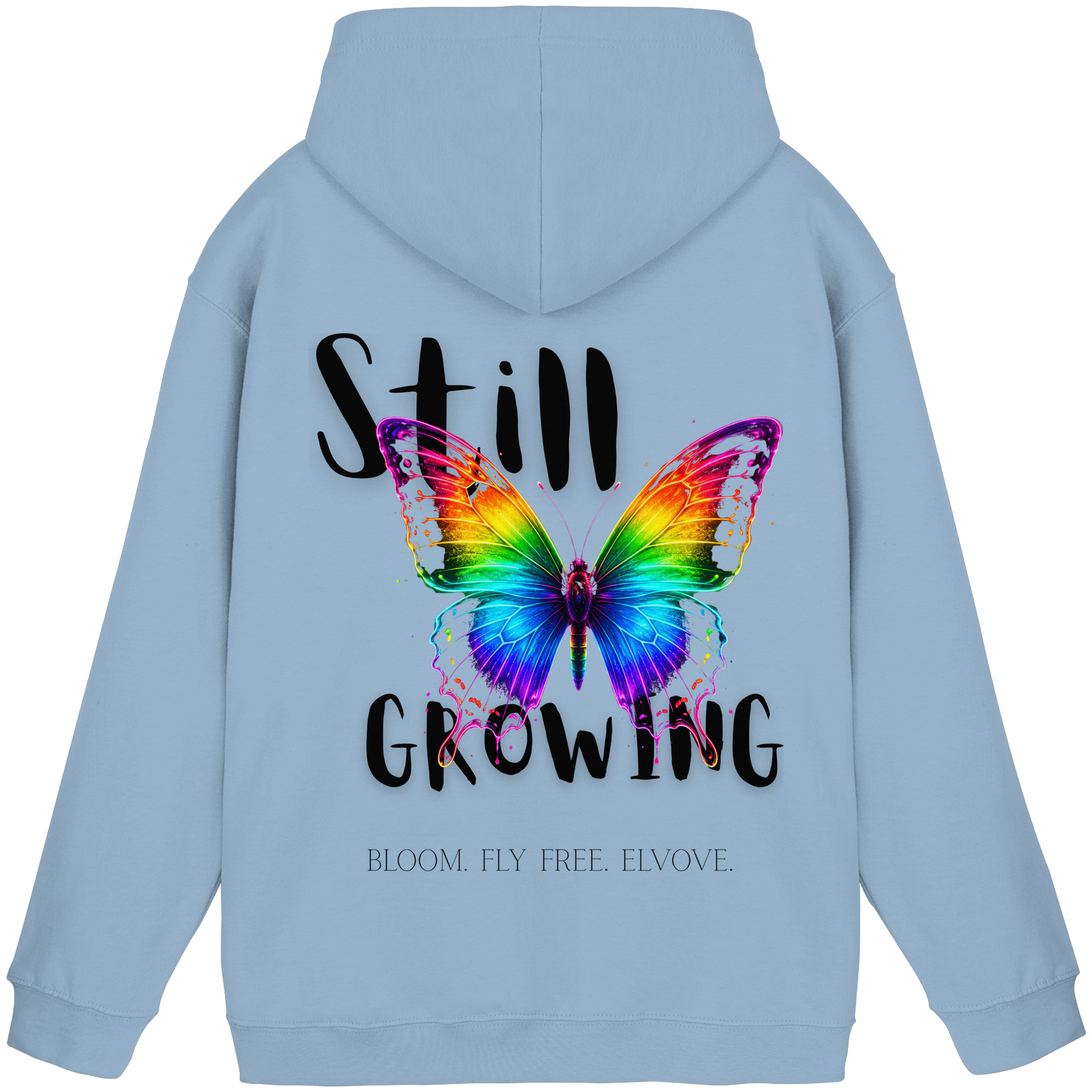 Still Growing Hoodie
