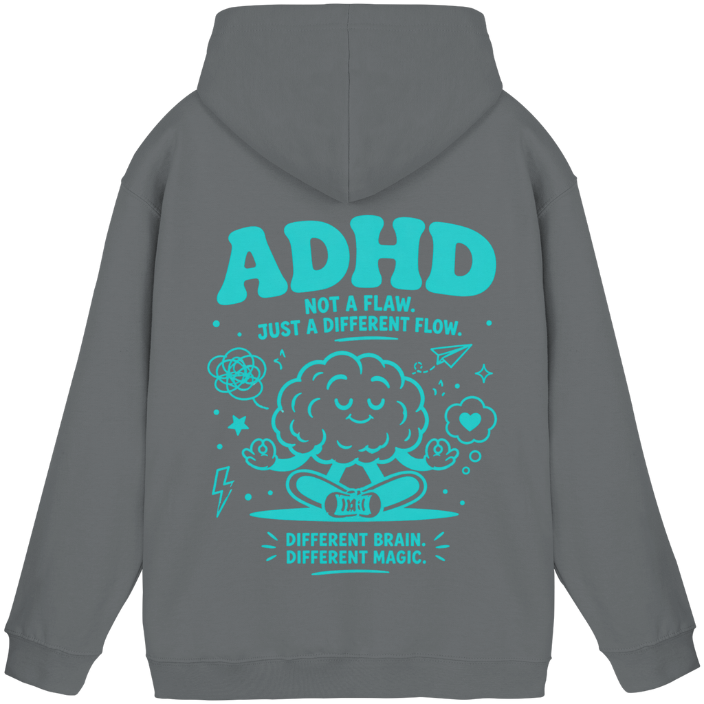 ADHD - Not a flaw. Just a different flow. Hoodie
