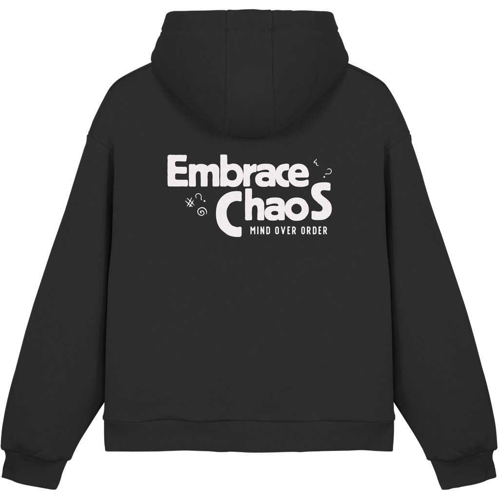 Embrace the Chaos – Mind Over Order Hoodie