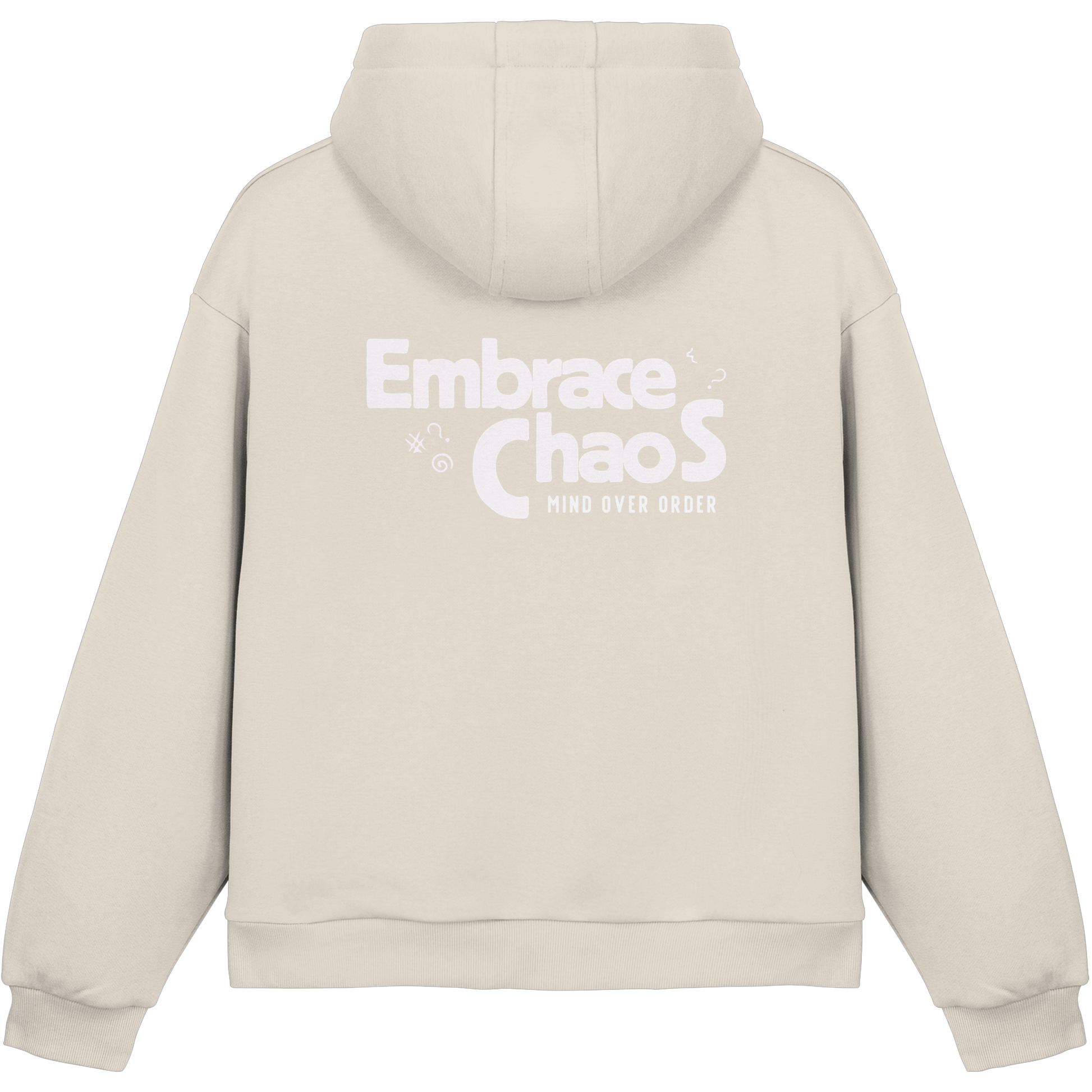 Embrace the Chaos – Mind Over Order Hoodie