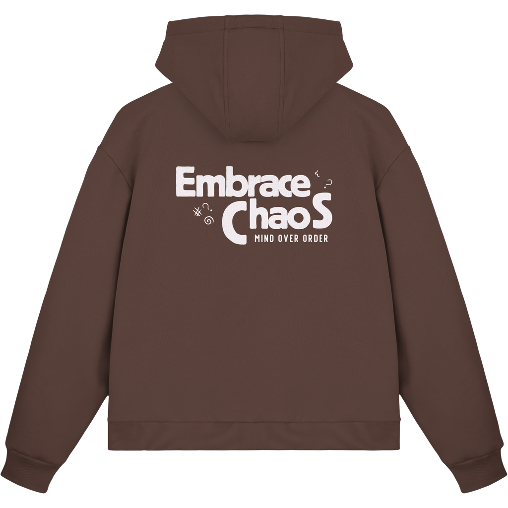 Embrace the Chaos – Mind Over Order Zipper