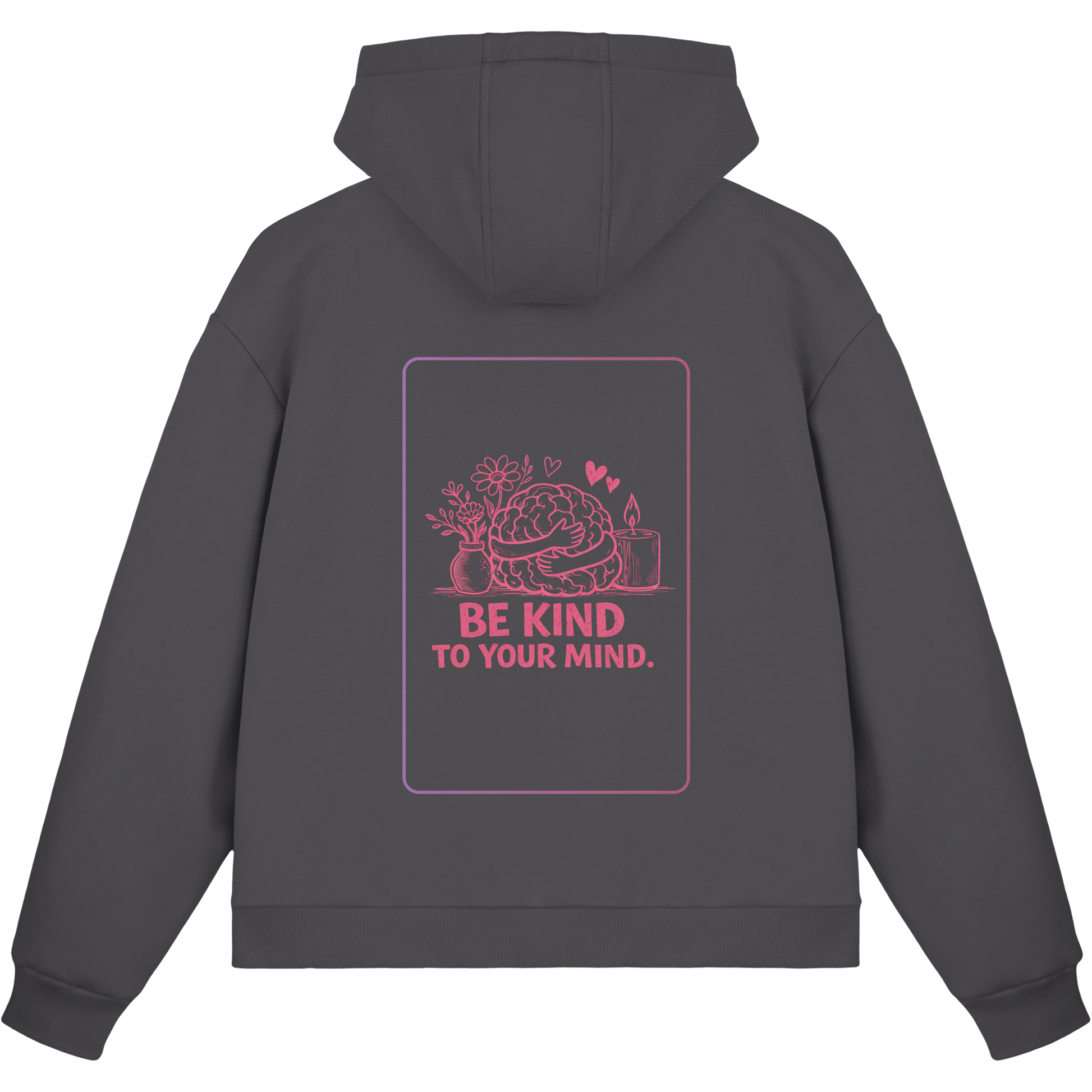 Be kind to your mind Zipper