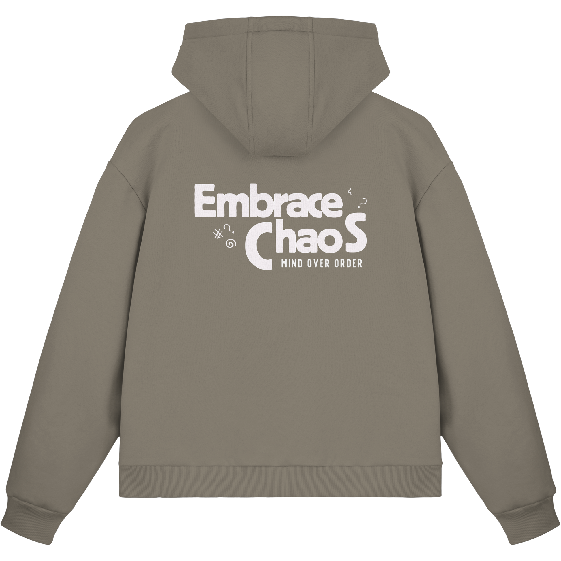 Embrace the Chaos – Mind Over Order Zipper