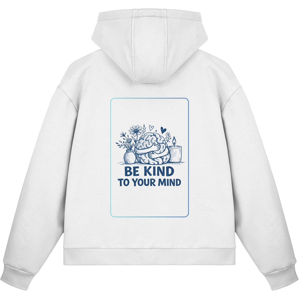 Be kind to your mind Zipper