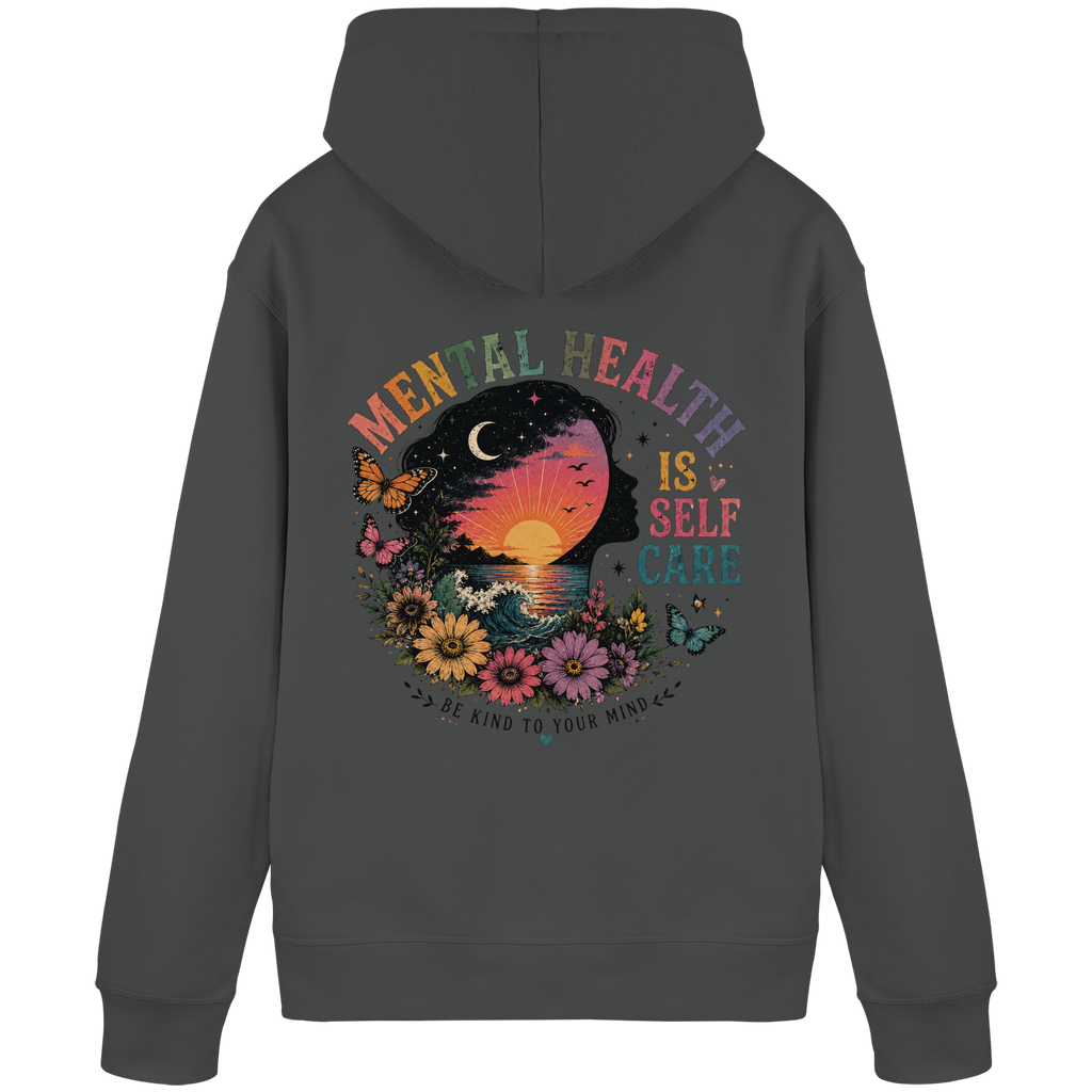 Mental Health Is Self Care Hoodie