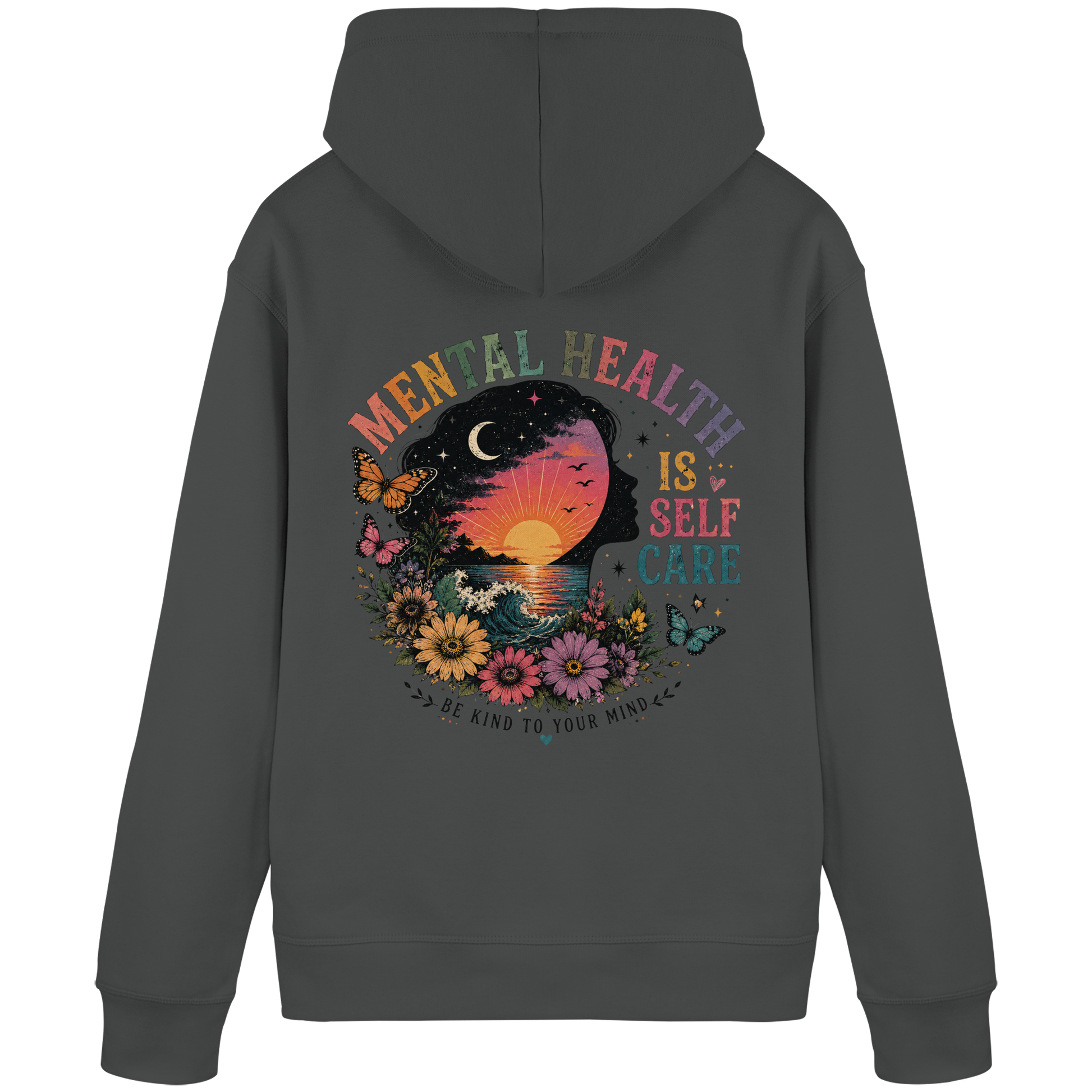 Mental Health Is Self Care Hoodie