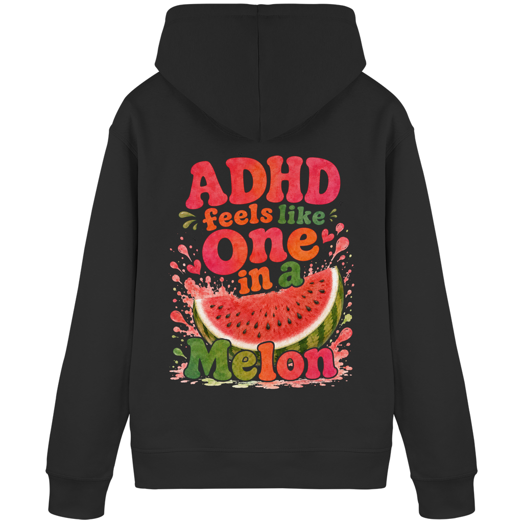 ADHD feels like one in a melon Hoodie