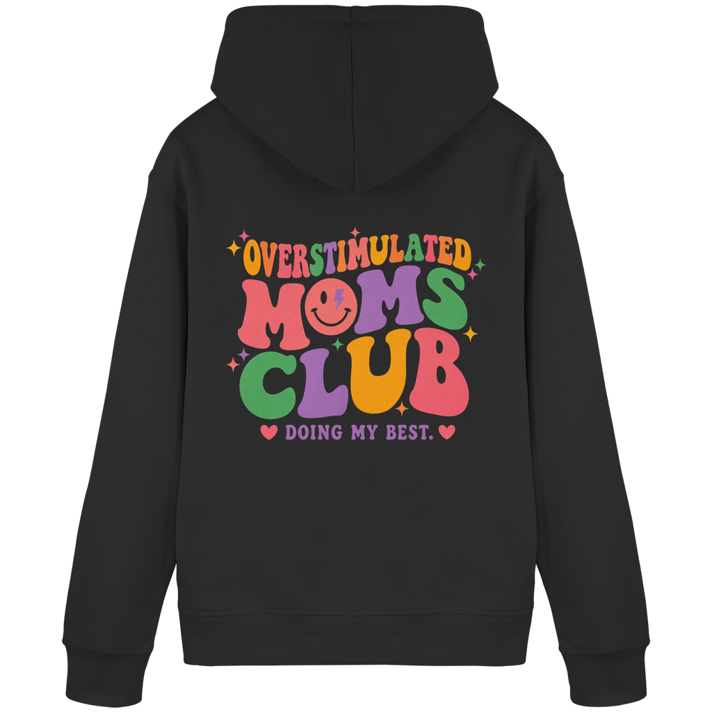 Overstimulated Moms Club Hoodie