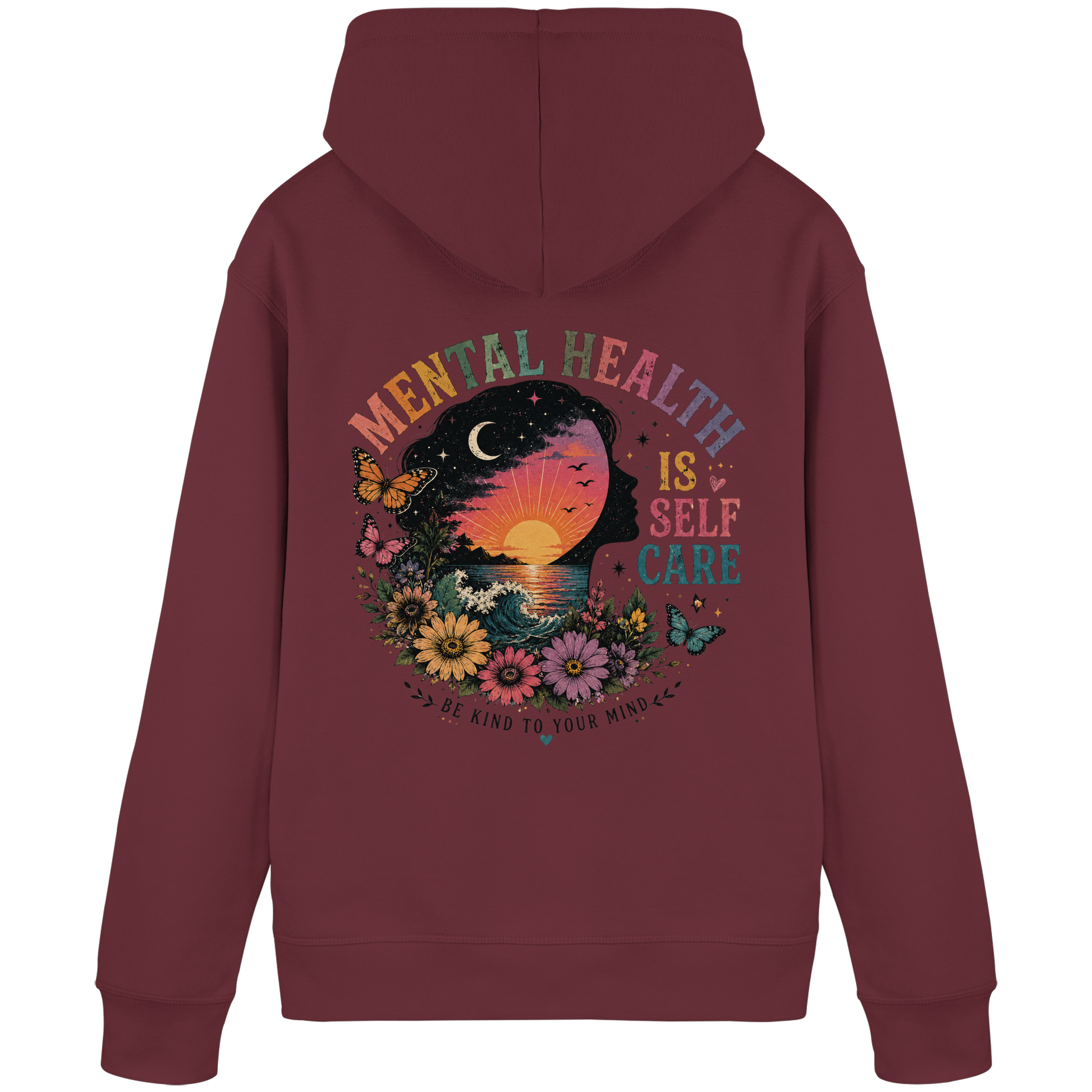 Mental Health Is Self Care Hoodie