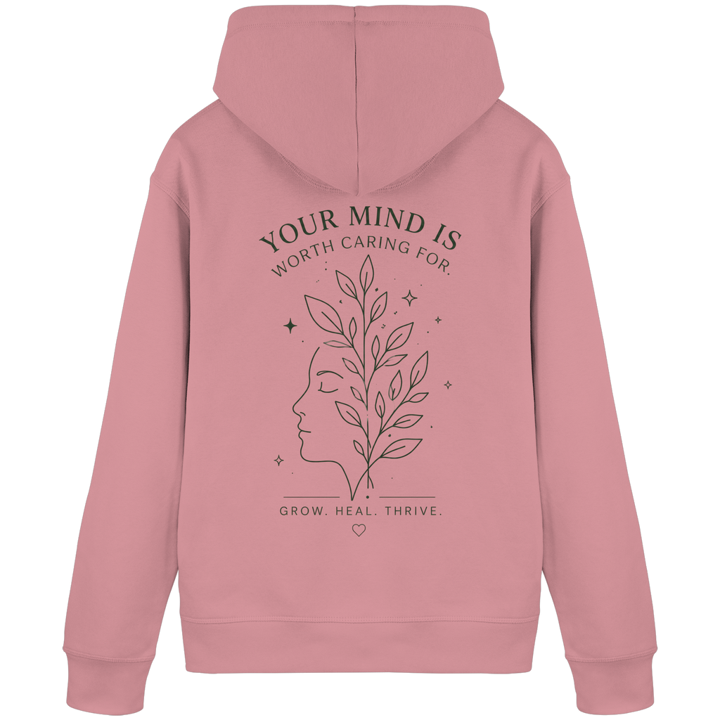 Your Mind is worth caring for Hoodie