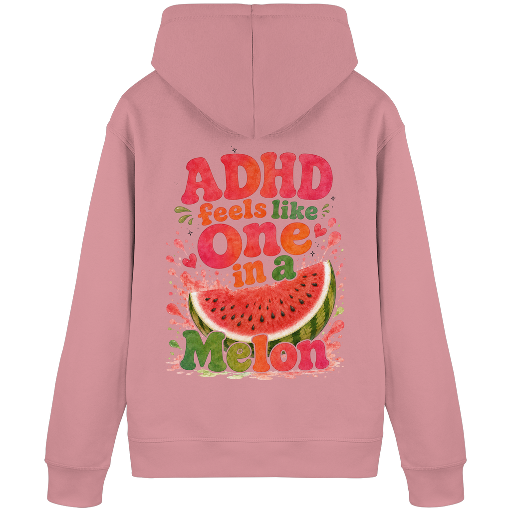ADHD feels like one in a melon Hoodie