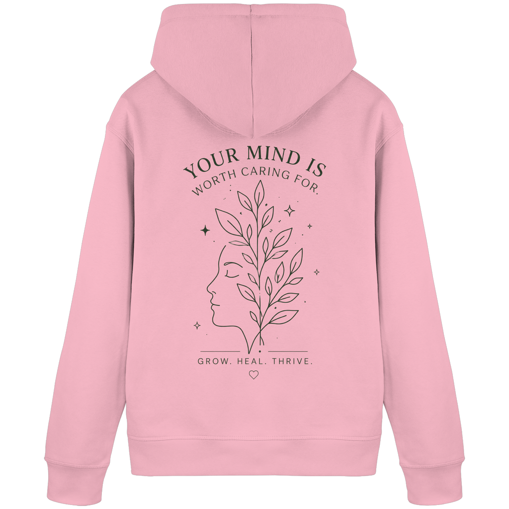 Your Mind is worth caring for Hoodie