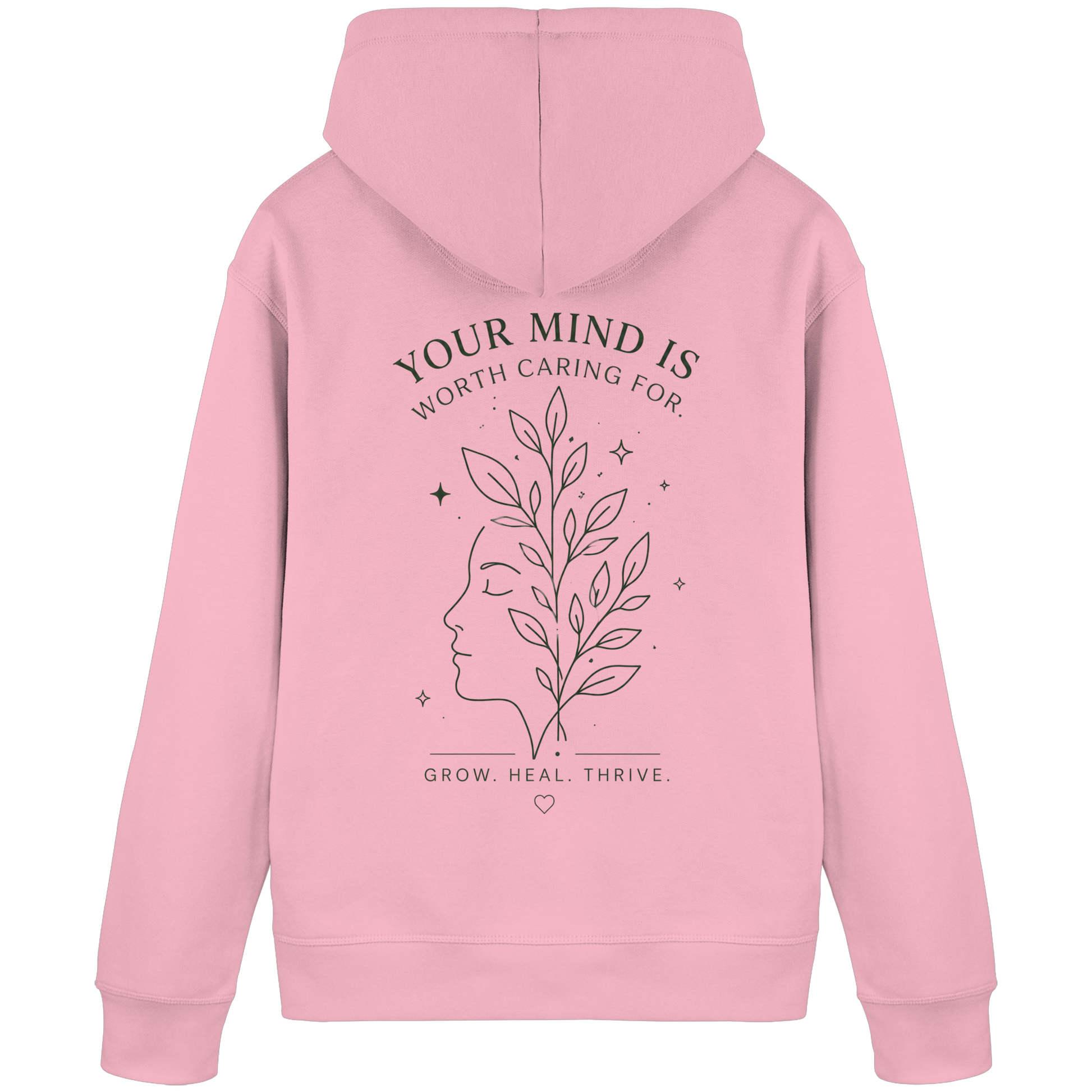 Your Mind is worth caring for Hoodie