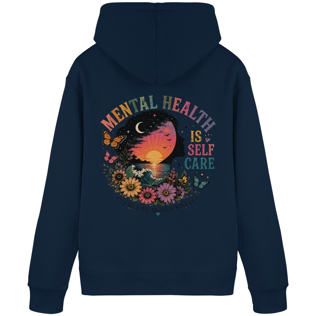 Mental Health Is Self Care Hoodie
