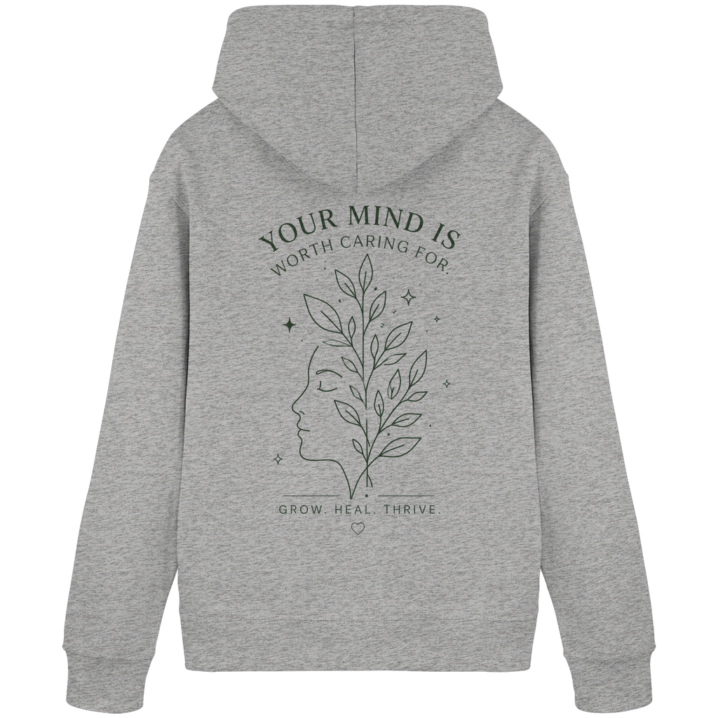 Your Mind is worth caring for Hoodie
