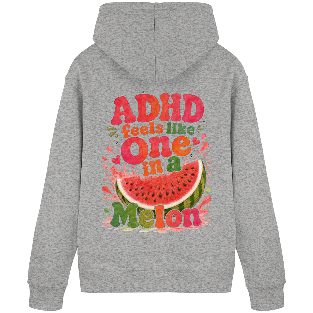 ADHD feels like one in a melon Hoodie