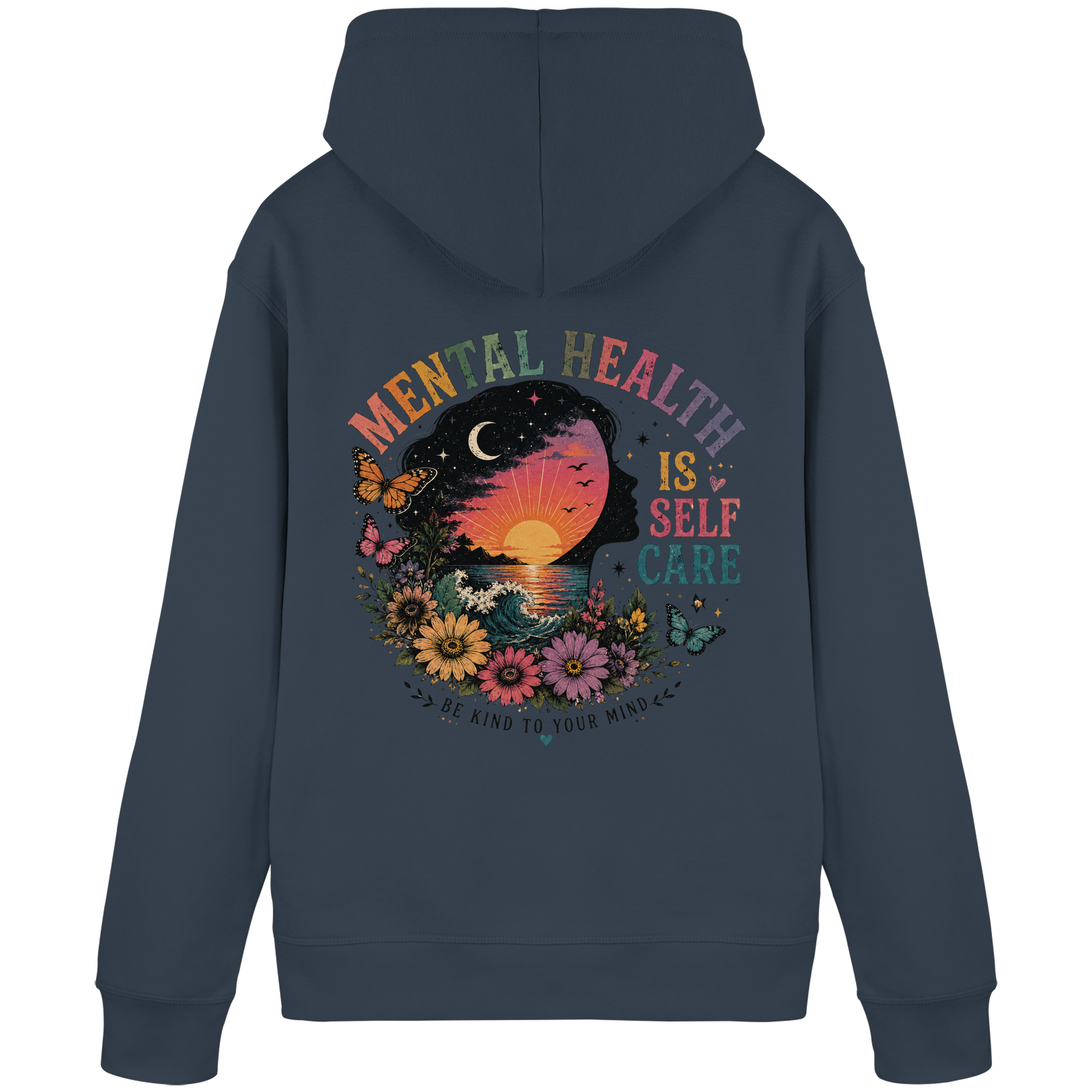 Mental Health Is Self Care Hoodie
