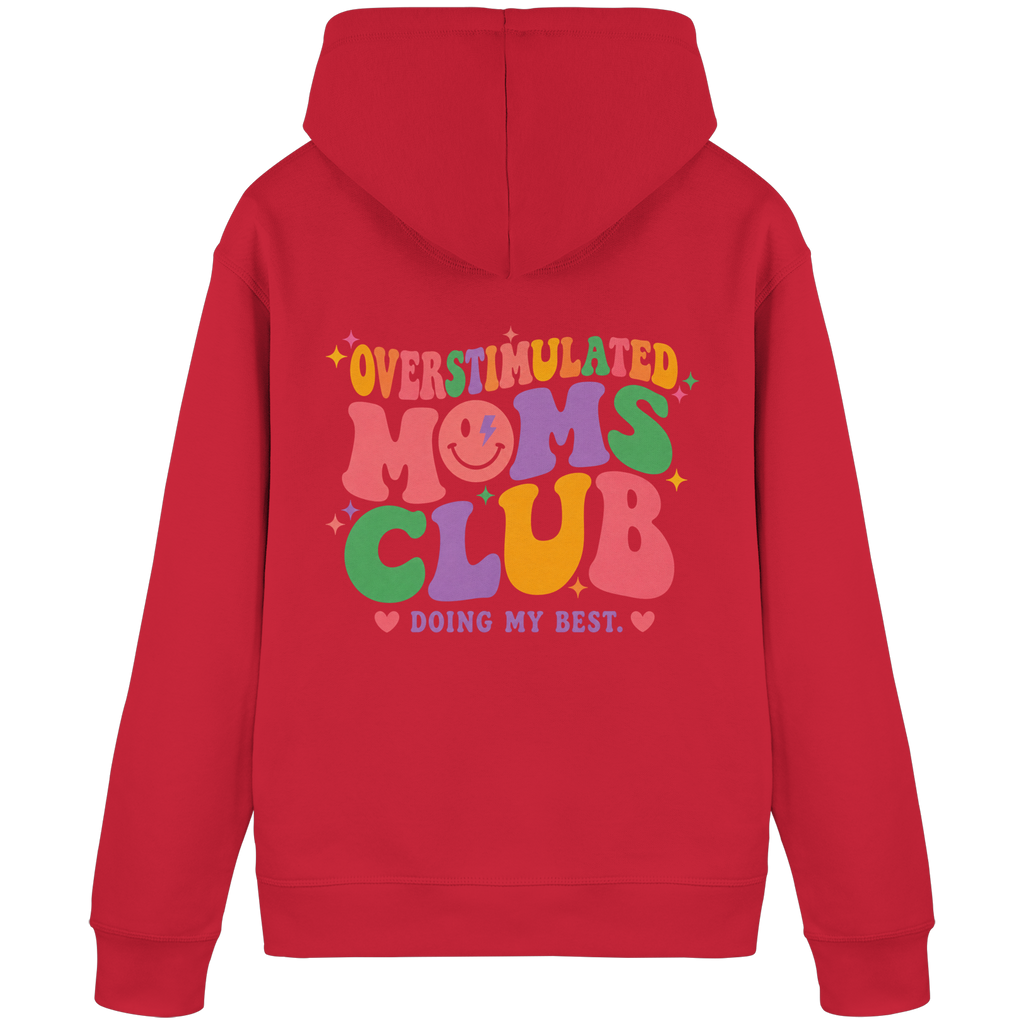 Overstimulated Moms Club Hoodie