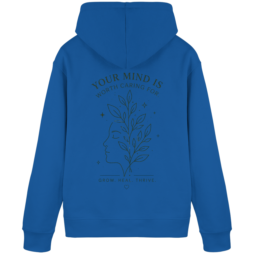 Your Mind is worth caring for Hoodie