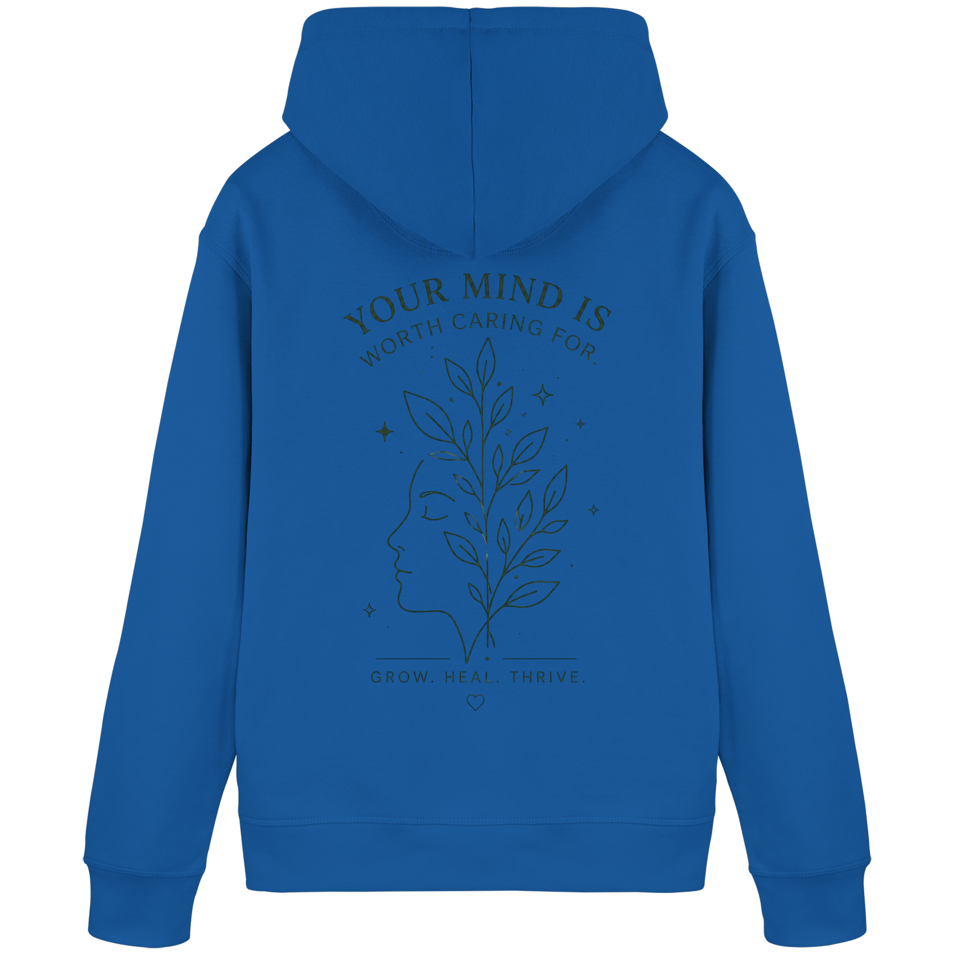 Your Mind is worth caring for Hoodie
