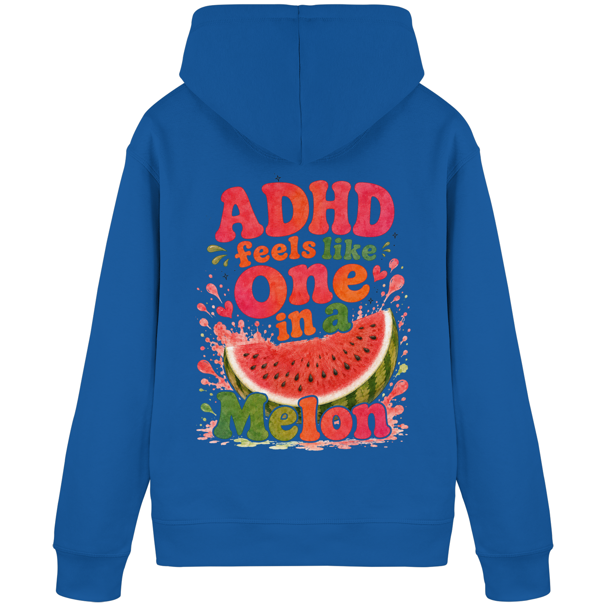 ADHD feels like one in a melon Hoodie