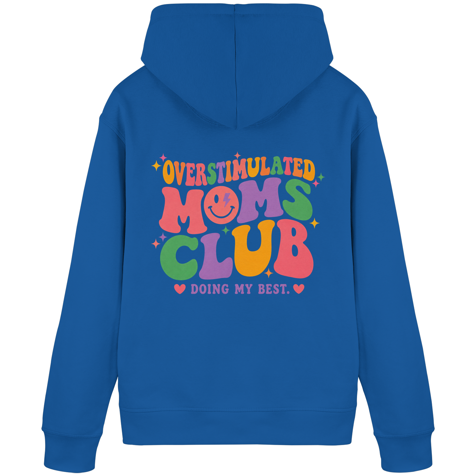 Overstimulated Moms Club Hoodie