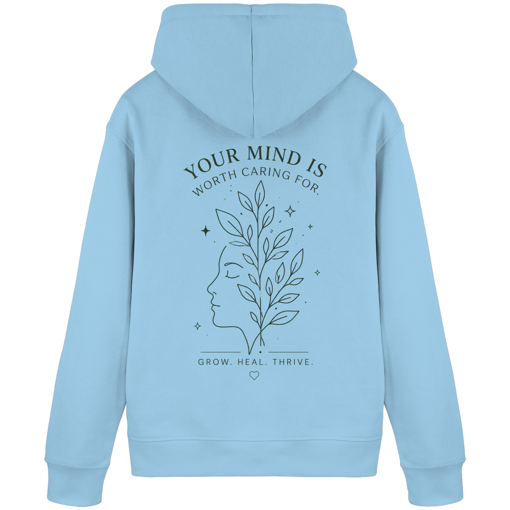 Your Mind is worth caring for Hoodie